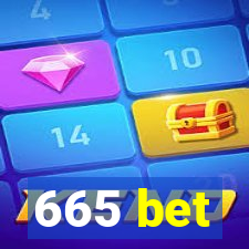 665 bet